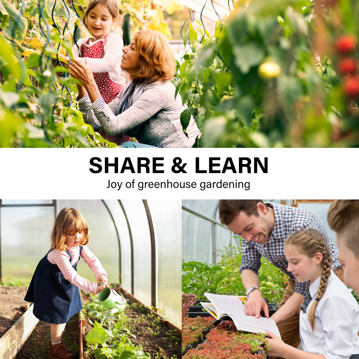 A lifestyle image featuring children and adults engaging in gardening, titled "Share & Learn," promoting family or community activities with the greenhouse